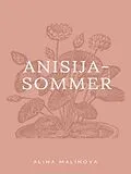 E-Book (epub) Anisija-Sommer von Alina Malinova