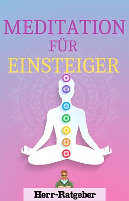 E-Book (epub) Meditation für Einsteiger von Herr Ratgeber