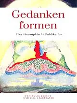 E-Book (epub) Gedankenformen von Annie Besant, C. W. Leadbeater