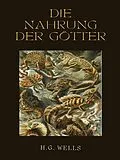 E-Book (epub) Die Nahrung der Götter von H. G. Wells