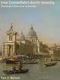 E-Book (epub) Eine Gondelfahrt durch Venedig von Donatella Chiancone-Schneider