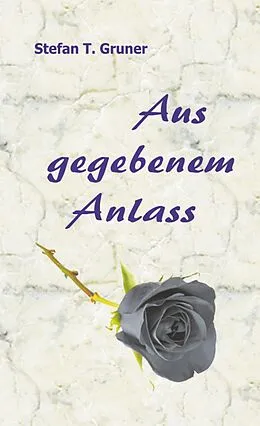 E-Book (epub) Aus gegebenem Anlass von Stefan T. Gruner