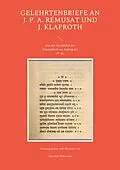E-Book (epub) Gelehrtenbriefe an J. P. A. Rémusat und J. Klaproth von 