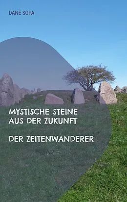 E-Book (epub) Der Zeitenwanderer von Dane Sopa