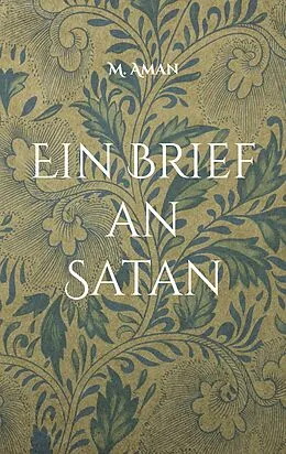 E-Book (epub) Ein Brief an Satan von M. Aman