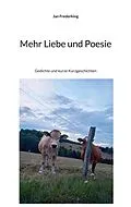 E-Book (epub) Mehr Liebe und Poesie von Jan Frederking