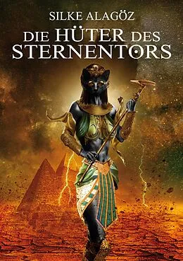 E-Book (epub) Die Hüter des Sternentors von Silke Alagöz