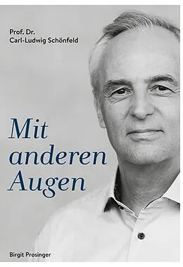 E-Book (epub) Mit anderen Augen von Carl-Ludwig Schönfeld, Birgit Prosinger
