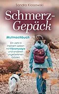 E-Book (epub) Schmerz-Gepäck von Sandra Klossowski