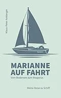 E-Book (epub) Marianne auf Fahrt von Klaus-Peter Amberger
