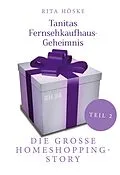 E-Book (epub) Tanitas Fernsehkaufhaus-Geheimnis von Rita Höske