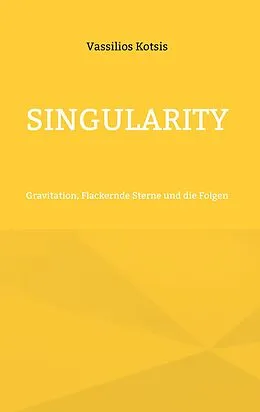 E-Book (epub) Singularity von Vassilios Kotsis