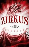 E-Book (epub) Zirkus von Jan Trouw