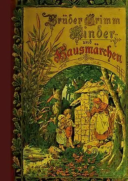 E-Book (epub) Kinder- und Hausmärchen von Brüder Grimm