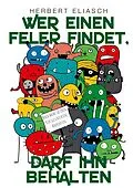 E-Book (epub) Wer einen Feler findet, darf ihn behalten von Herbert Eliasch