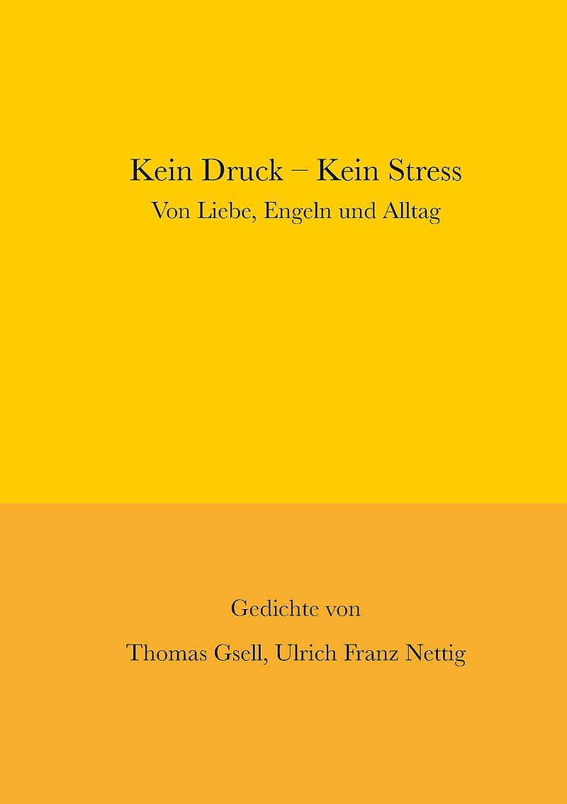 Kein Druck - Kein Stress