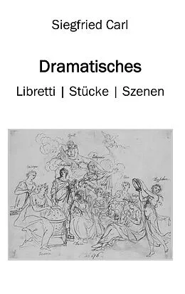 E-Book (epub) Dramatisches von Siegfried Carl