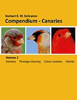 E-Book (epub) Compendium-Canaries, Volume 2 von Norbert E. W. Schramm