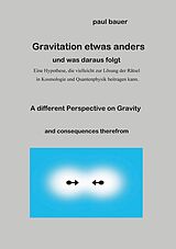 E-Book (epub) Gravitation etwas anders von Paul Bauer