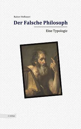 E-Book (epub) Der Falsche Philosoph von Rainer Hofbauer