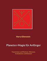 E-Book (epub) Planeten-Magie für Anfänger von Harry Eilenstein