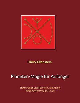 E-Book (epub) Planeten-Magie für Anfänger von Harry Eilenstein