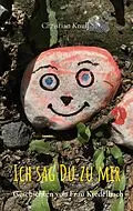 E-Book (epub) Ich sag Du zu mir von Christian Knull