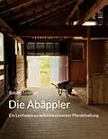 E-Book (epub) Die Abäppler von Sabine Lehrian