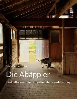 E-Book (epub) Die Abäppler von Sabine Lehrian