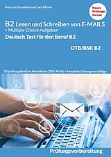 E-Book (pdf) Lesen und Schreiben von E-MAILS und Multiple Choice Aufgaben von Rosa von Trautheim
