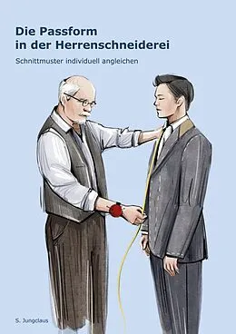 E-Book (epub) Die Passform in der Herrenschneiderei von Sven Jungclaus