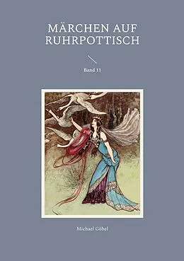 E-Book (epub) Märchen auf Ruhrpottisch von Michael Göbel