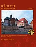 E-Book (epub) Ballenstedt im Wandel der Zeit Album 4 von Andreas Janek