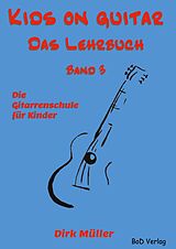 E-Book (epub) Kids on guitar Das Lehrbuch von Dirk Müller