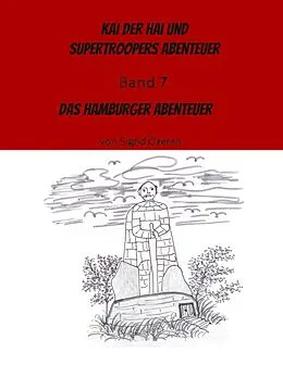 E-Book (epub) Kai der Hai und Supertroopers Abenteuer Band 7 von Sigrid Özeren
