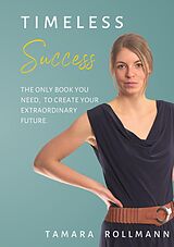 eBook (epub) Timeless success de Tamara Rollmann