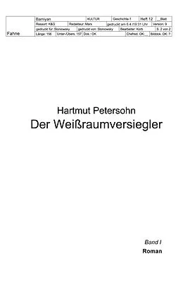 E-Book (epub) Der Weißraumversiegler von Hartmut Petersohn