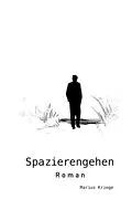 E-Book (epub) Spazierengehen von Marius Kriege