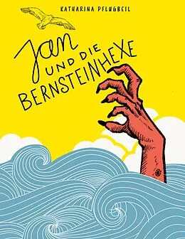 E-Book (epub) Jan und die Bernsteinhexe von Katharina Pflugbeil