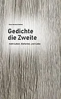 E-Book (epub) Gedichte die Zweite von Klaus Bernhard Gablenz