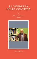 E-Book (epub) La vendetta della contessa von Dietmar Dressel