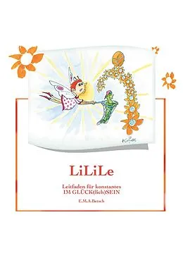 E-Book (epub) LiLiLe von E. M. A. Betsch