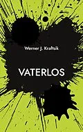 E-Book (epub) Vaterlos von Werner J. Kraftsik
