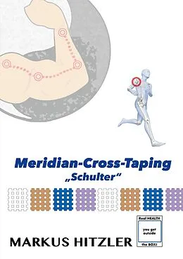 E-Book (epub) Meridian-Cross-Taping von Markus Hitzler