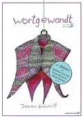 E-Book (epub) Wortgewandt 2022 von Jessica Herbstritt