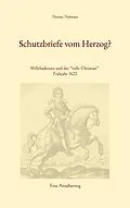 E-Book (epub) Schutzbriefe vom Herzog? von Thomas Thalmaier