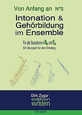 E-Book (pdf) Intonation und Gehörbildung im Ensemble: Für alle Saxophone in Bb & Eb von Dirk Zygar