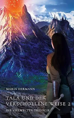 E-Book (epub) Tala und der verschollene Weise 2 von Maria Hermann