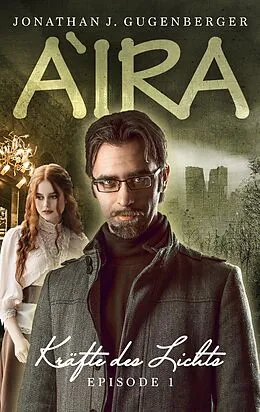 E-Book (epub) Aira von Jonathan J. Gugenberger