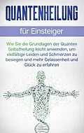 E-Book (epub) Quantenheilung für Einsteiger von Clemens Neumann